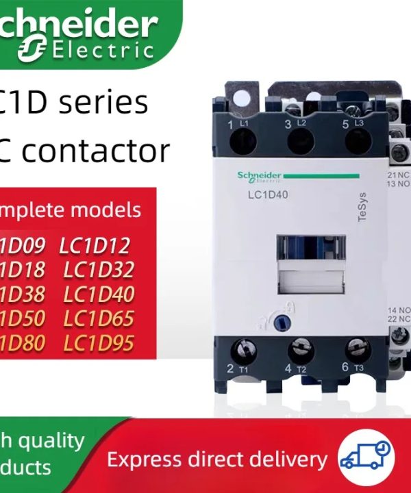 Schneider Electric AC contactor lc1d40 D50 D65 D80 D95 lc1d12 D18 D25 D32 D38 b7c f7c m7c 12V 24V 36V 48V 110V 220V 380V